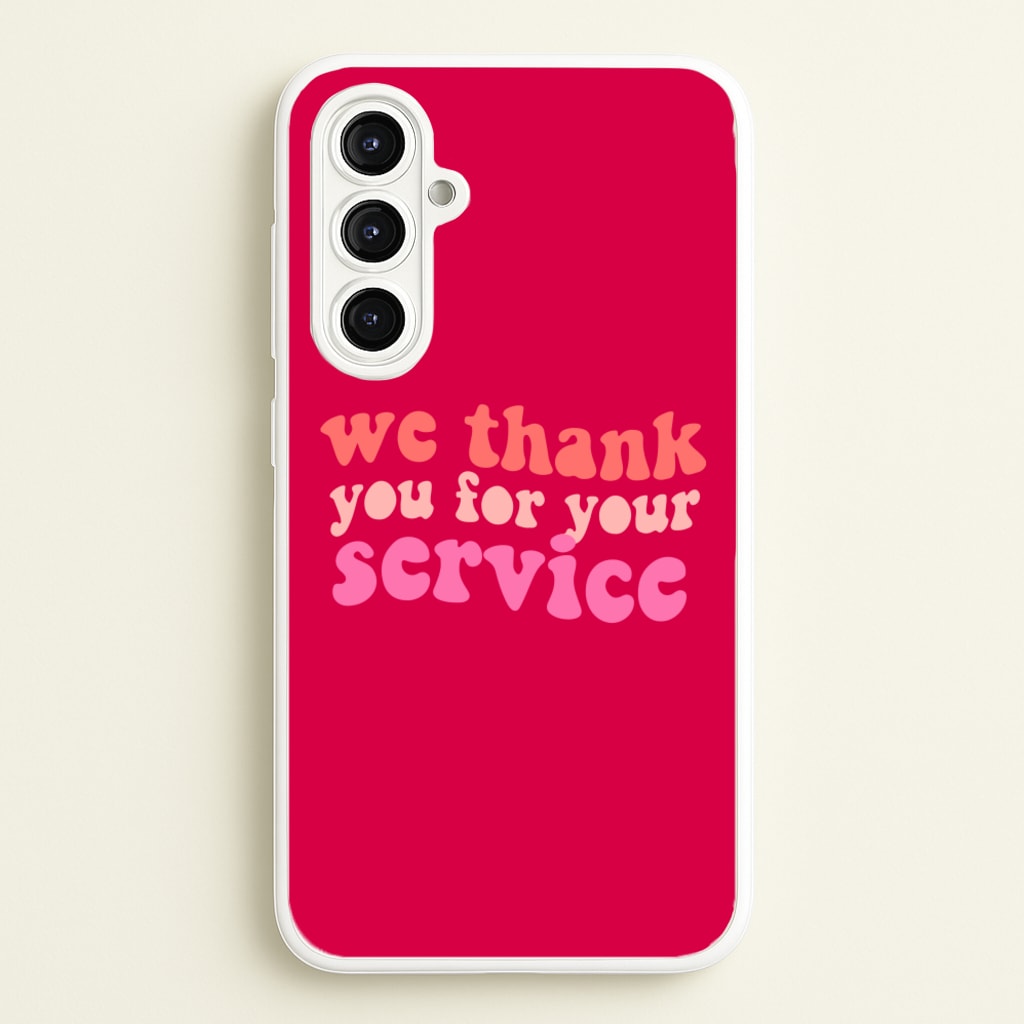 We Thank You For Your Service - Heart TV - Heartstopper Phone Case for Galaxy A16