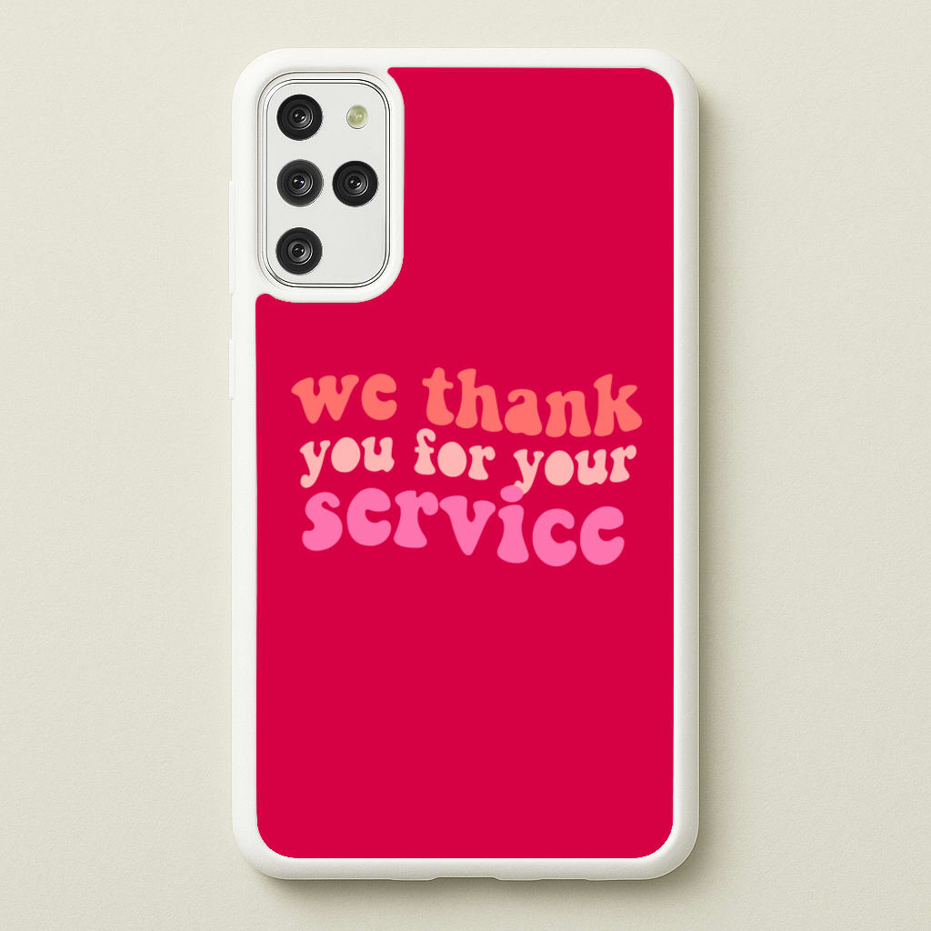 We Thank You For Your Service - Heart TV - Heartstopper Phone Case for Galaxy S20 Plus