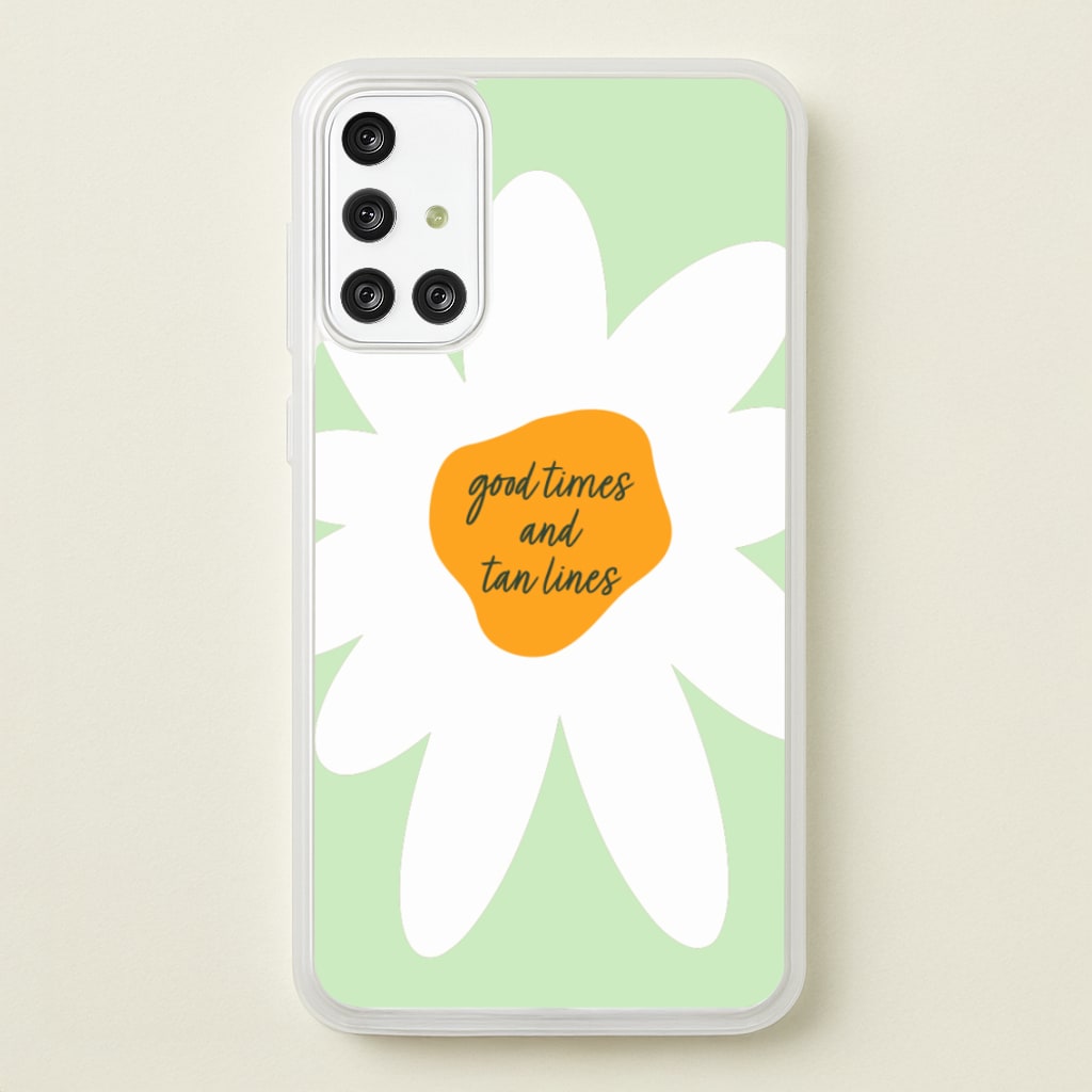 Good Times and Tan Lines - Hot Girl Summer Phone Case for Galaxy A71