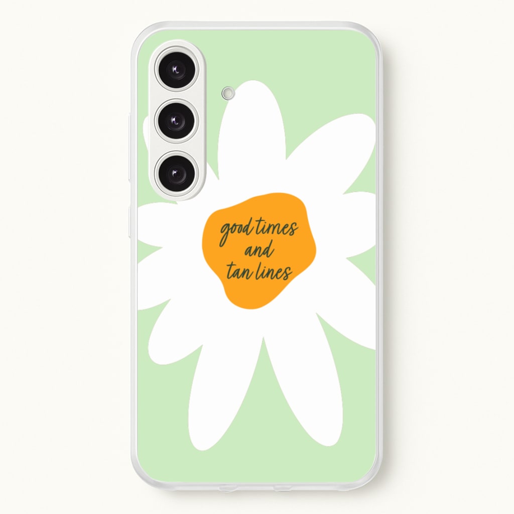 Good Times and Tan Lines - Hot Girl Summer Phone Case for Galaxy S24