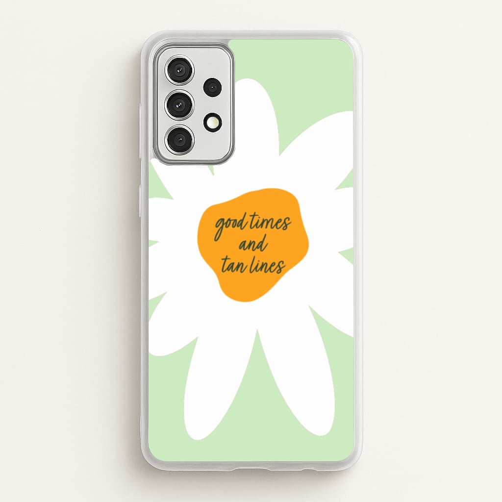 Good Times and Tan Lines - Hot Girl Summer Phone Case for Galaxy A52 / A52s