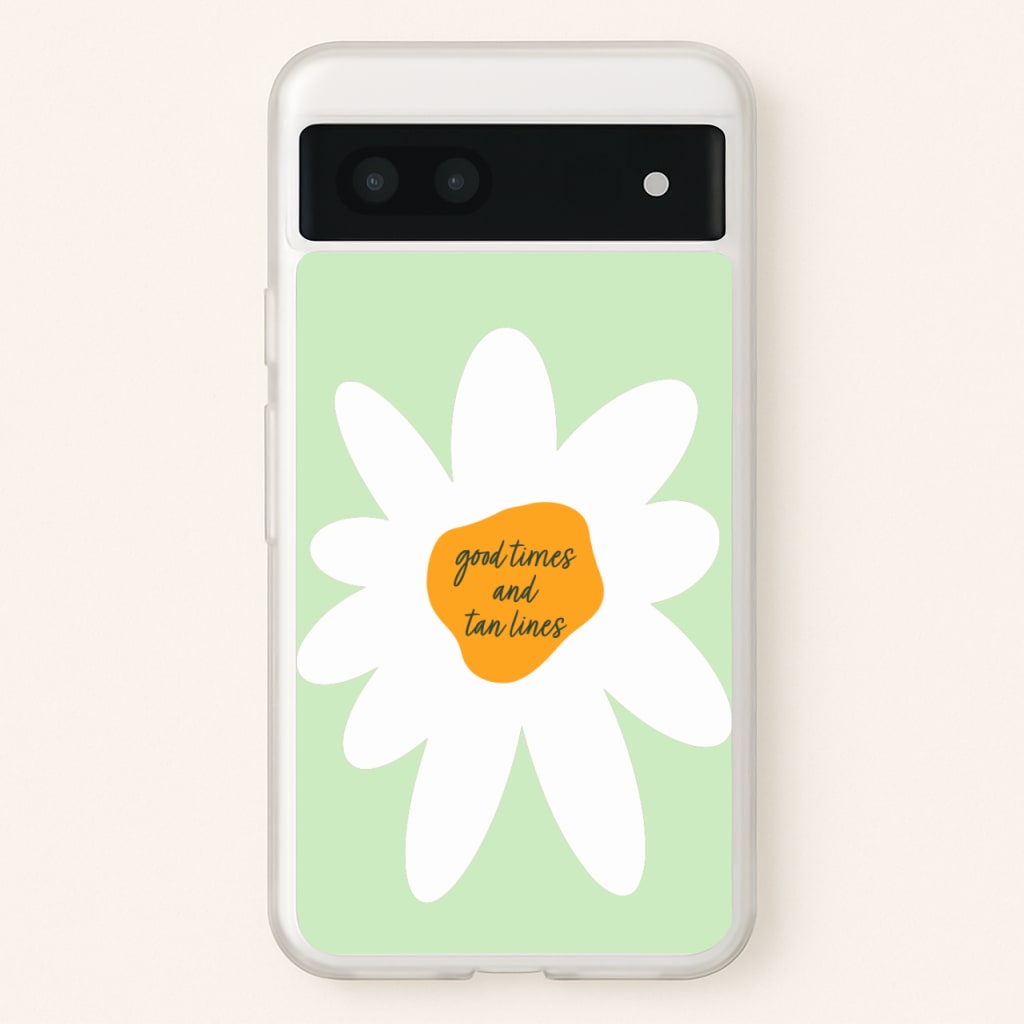Good Times and Tan Lines - Hot Girl Summer Phone Case for Google Pixel 7a