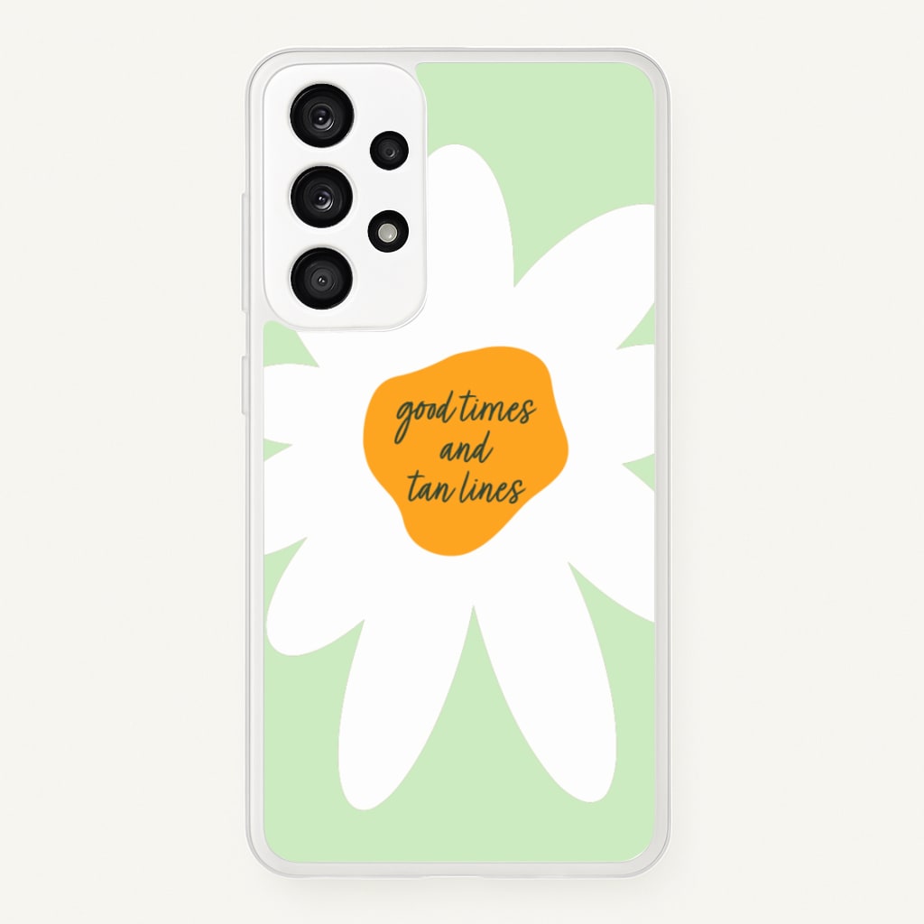 Good Times and Tan Lines - Hot Girl Summer Phone Case for Galaxy A53
