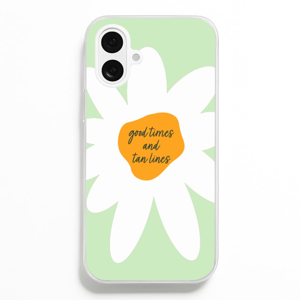 Good Times and Tan Lines Phone Case