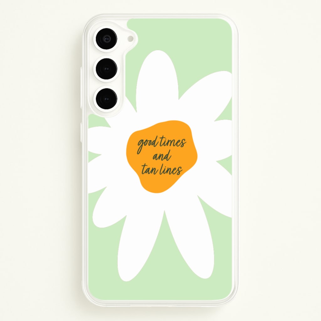 Good Times and Tan Lines - Hot Girl Summer Phone Case for Galaxy S23