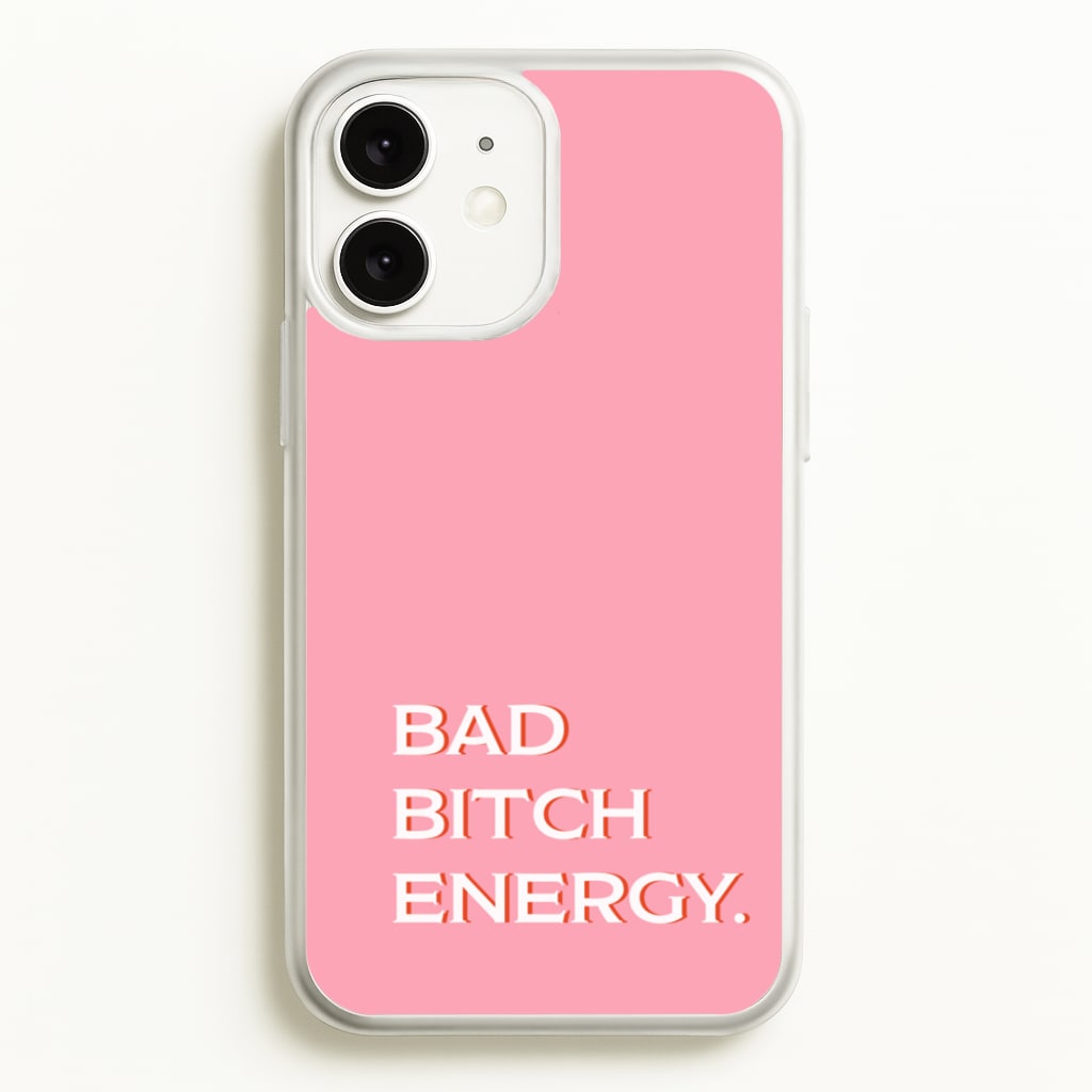 Bad Bitch Energy - Hot Girl Summer - Hot Girl Summer Phone Case for iPhone 11