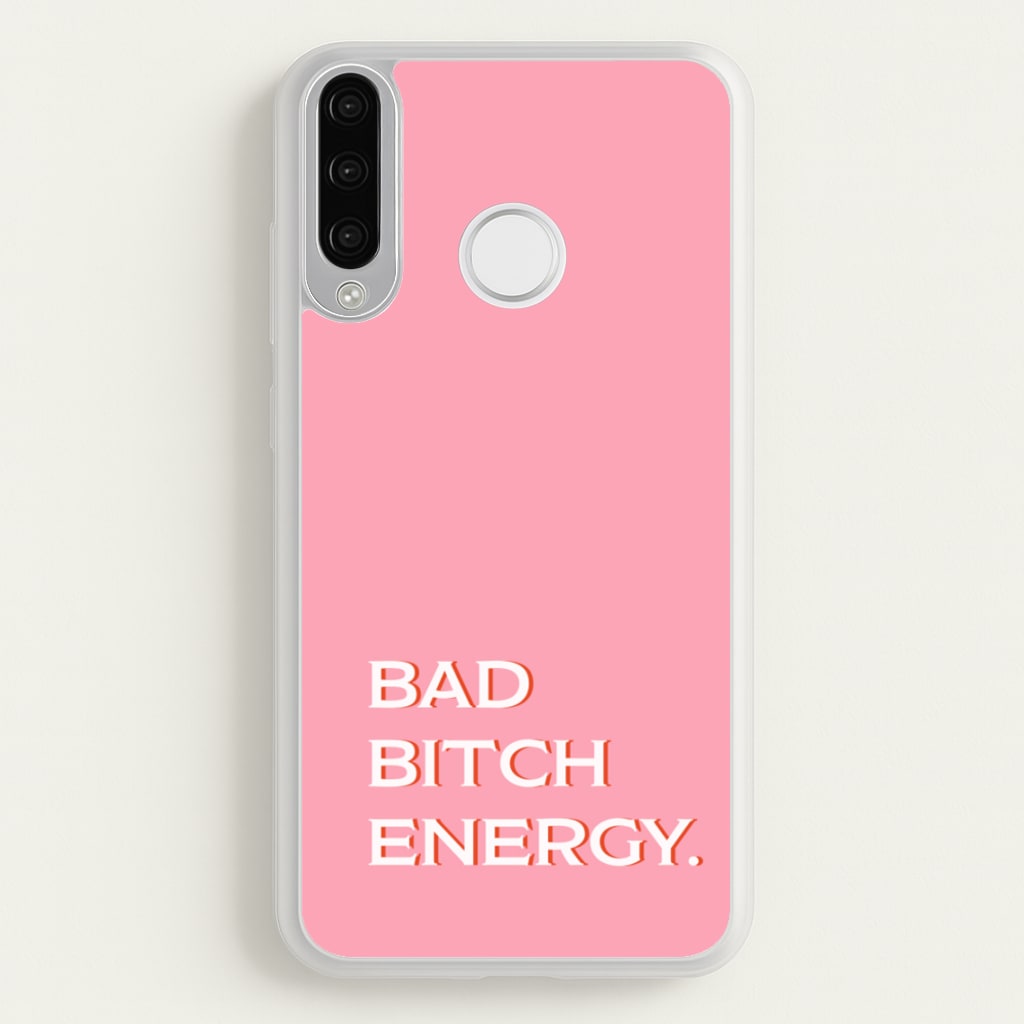 Bad Bitch Energy - Hot Girl Summer - Hot Girl Summer Phone Case for Huawei P30 Lite