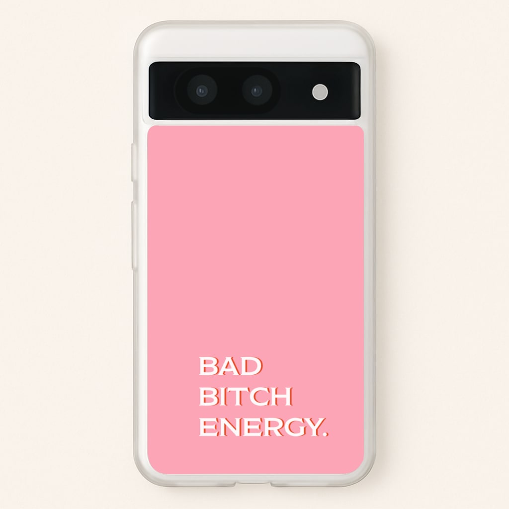 Bad Bitch Energy - Hot Girl Summer - Hot Girl Summer Phone Case for Google Pixel 8a