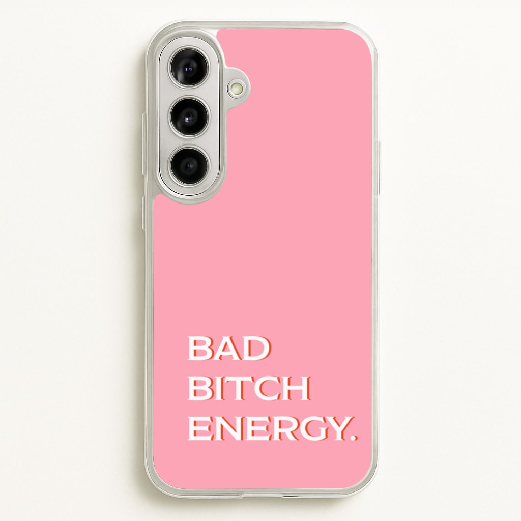 Bad Bitch Energy - Hot Girl Summer - Hot Girl Summer Phone Case for Galaxy A56