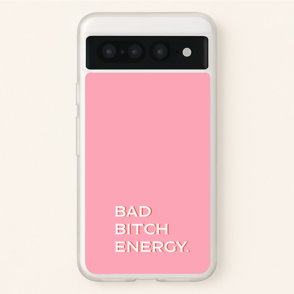 Bad Bitch Energy - Hot Girl Summer - Hot Girl Summer Phone Case for Google Pixel 7 Pro