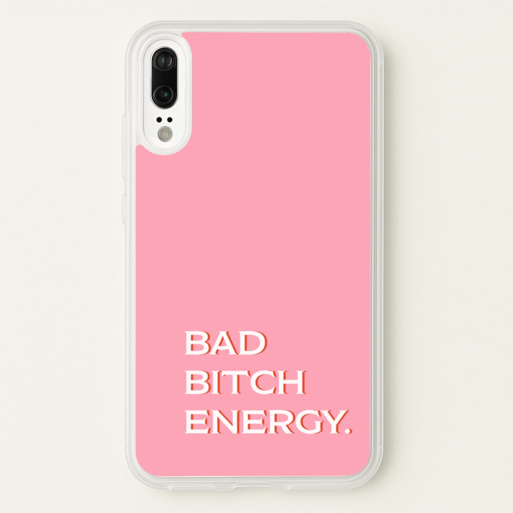 Bad Bitch Energy - Hot Girl Summer - Hot Girl Summer Phone Case for Huawei P20