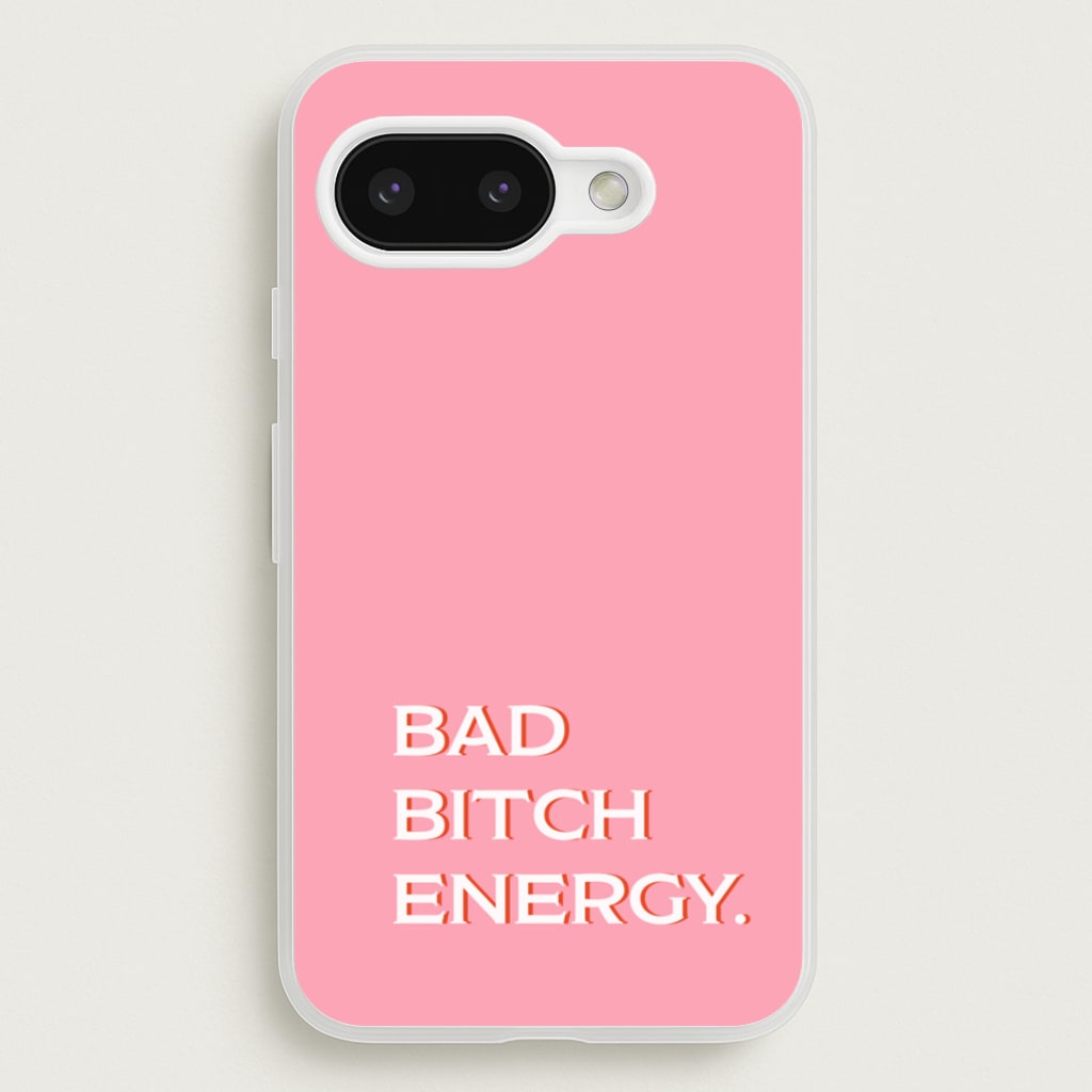 Bad Bitch Energy - Hot Girl Summer - Hot Girl Summer Phone Case for Google Pixel 9a