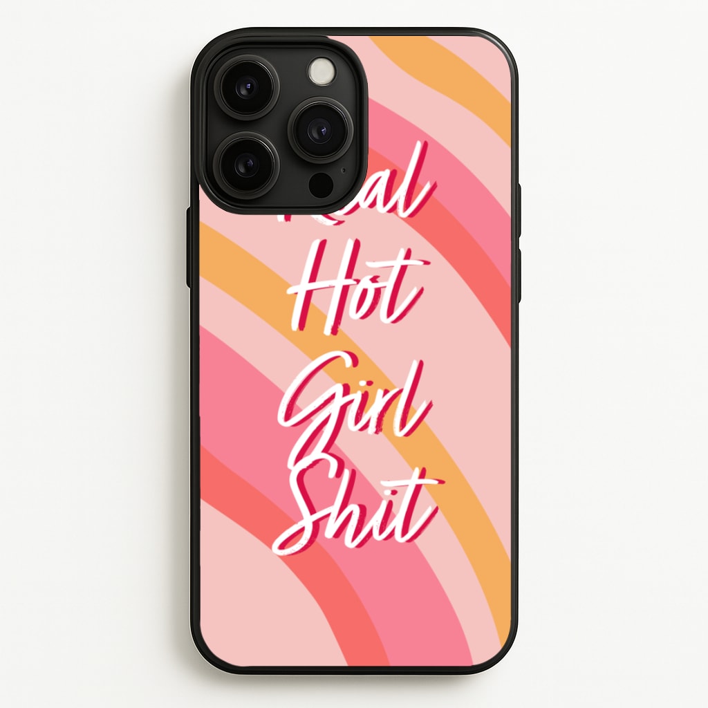Hot Girl Shit - Hot Girl Summer - Hot Girl Summer Phone Case for iPhone 13 Pro Max