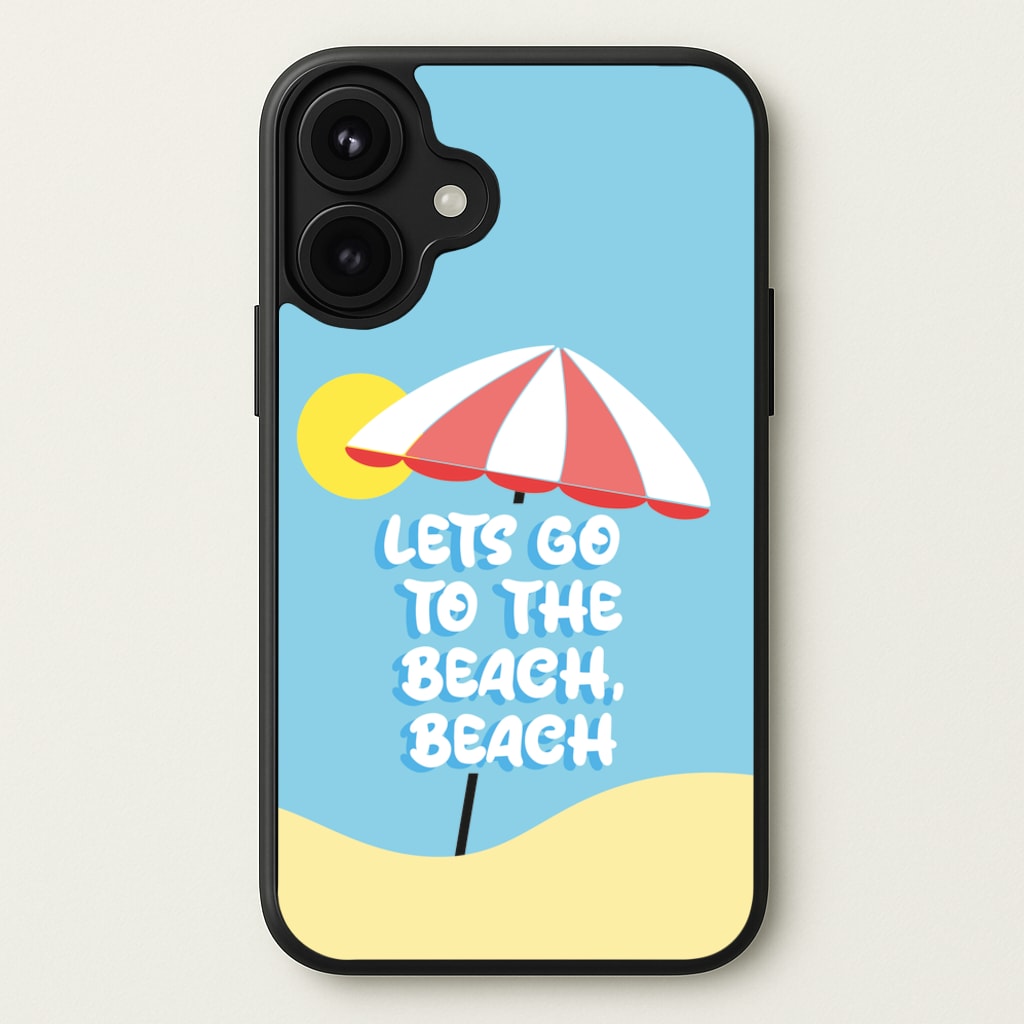 Lets Go To The Beach - Summer Quotes Phone Case for iPhone 17