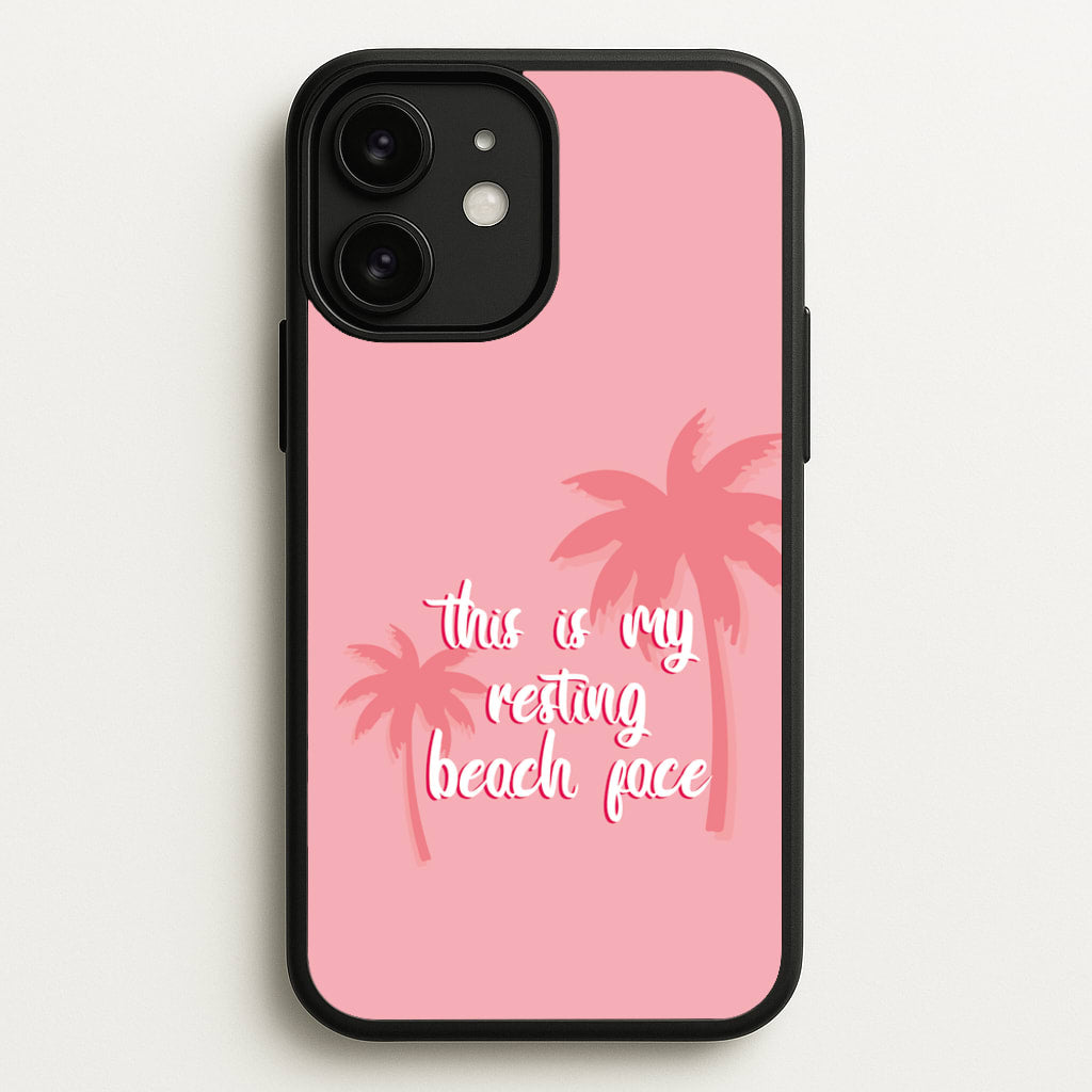 This Is My Resting Beach Face - Summer Quotes - Summer Quotes Phone Case for iPhone 11