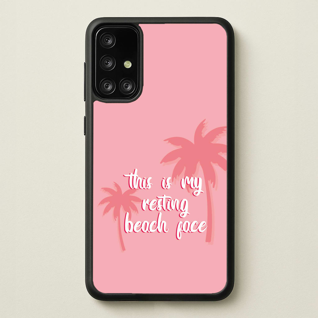 This Is My Resting Beach Face - Summer Quotes - Summer Quotes Phone Case for Galaxy A71