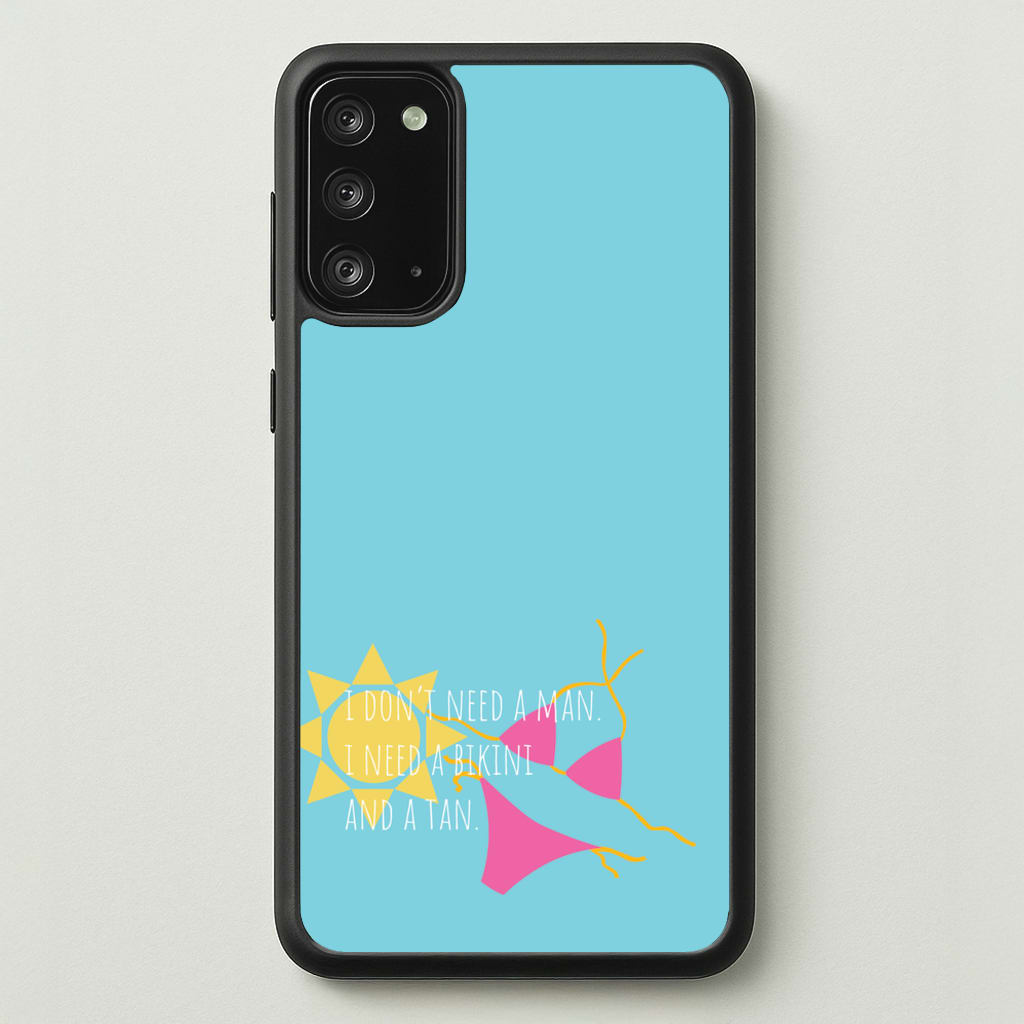 I Don't Need A Man - Summer Quotes - Summer Quotes Phone Case for Galaxy Note 20