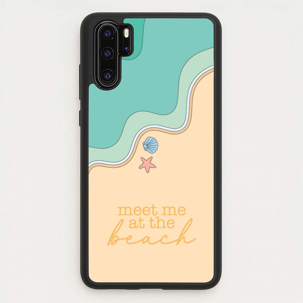 Meet Me At The Beach - Summer - Summer Phone Case for Huawei P30 Pro