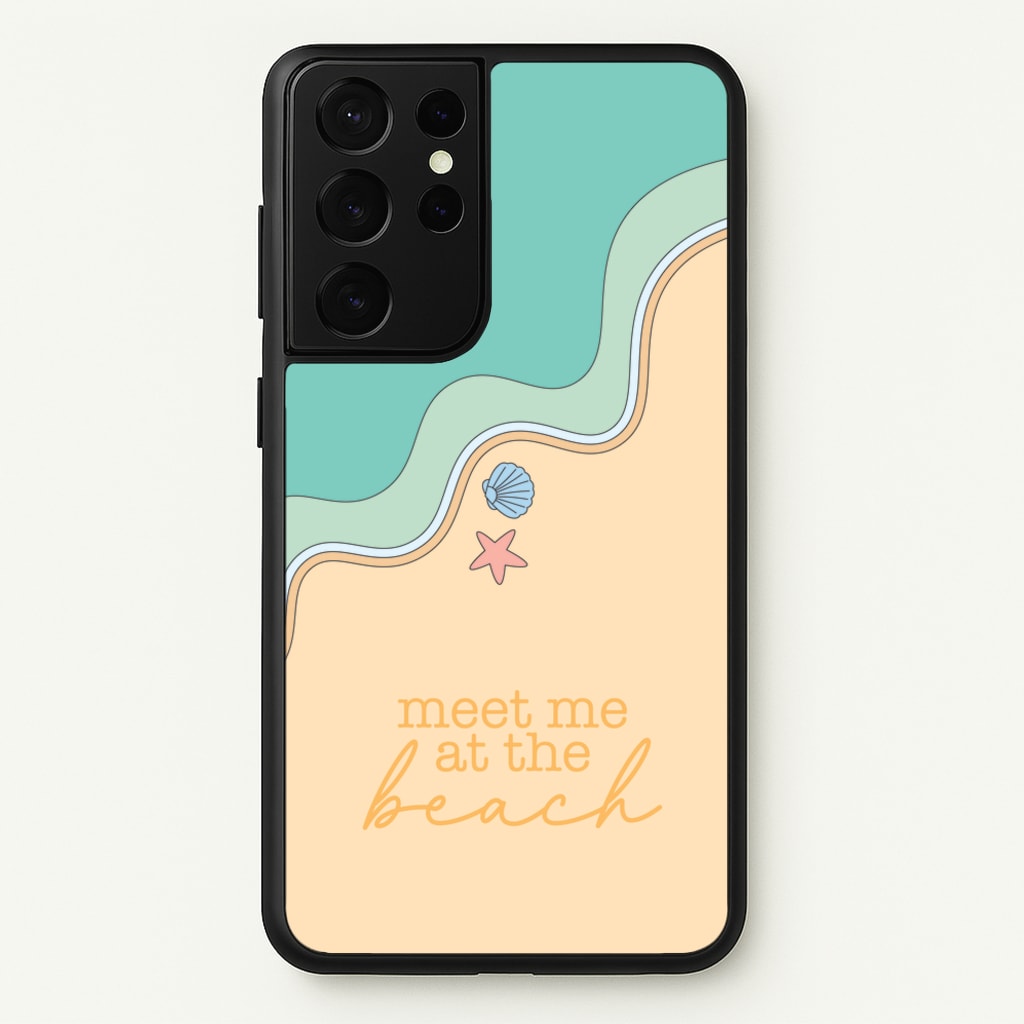 Meet Me At The Beach - Summer - Summer Phone Case for Galaxy S21 Ultra