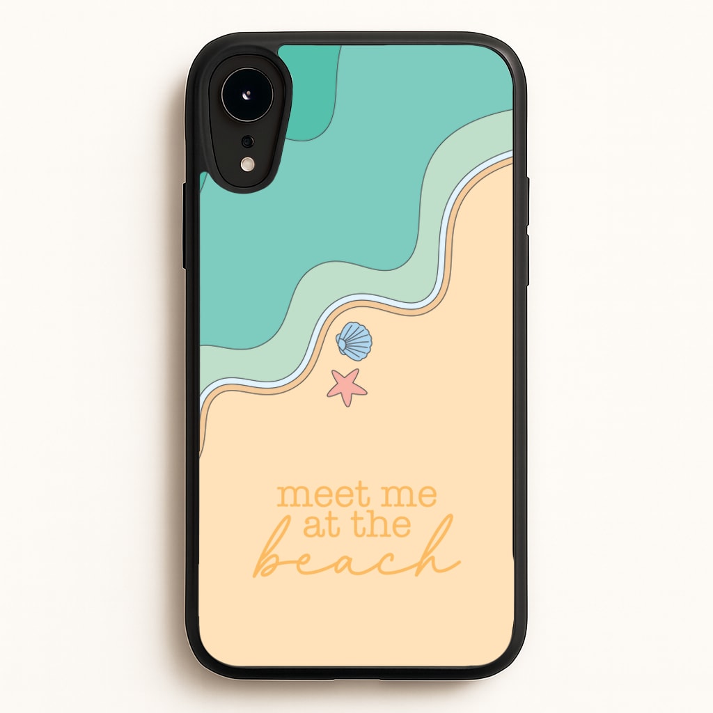 Meet Me At The Beach - Summer - Summer Phone Case for iPhone XR