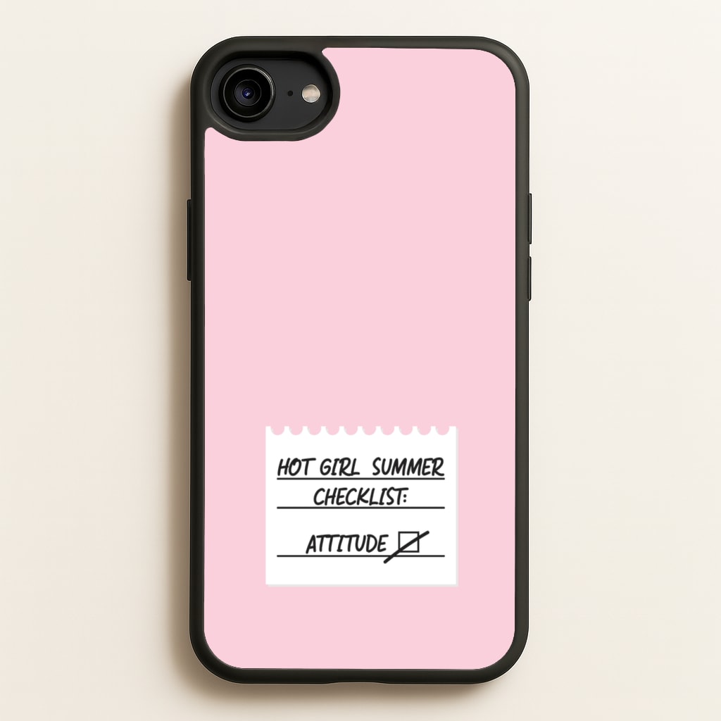 Hot Girl Summer Checklist - Summer - Summer Phone Case for iPhone 6 / 7 / 8 / SE