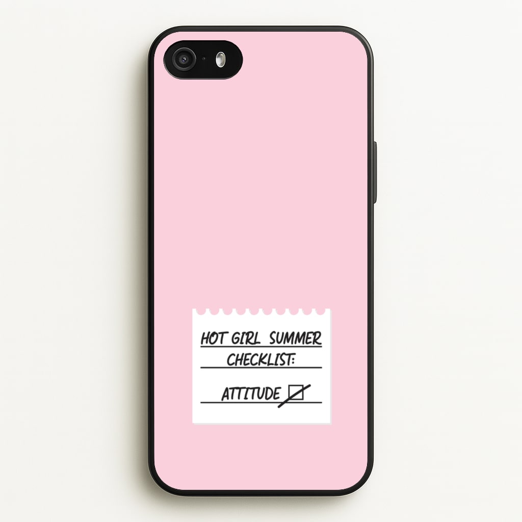 Hot Girl Summer Checklist - Summer - Summer Phone Case for iPhone 5 / 5s / SE 2016