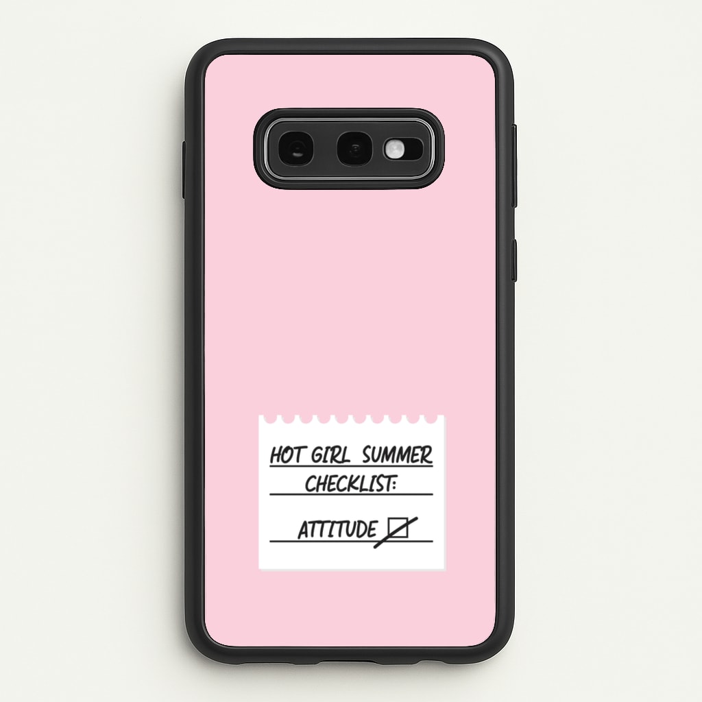 Hot Girl Summer Checklist - Summer - Summer Phone Case for Galaxy S10e