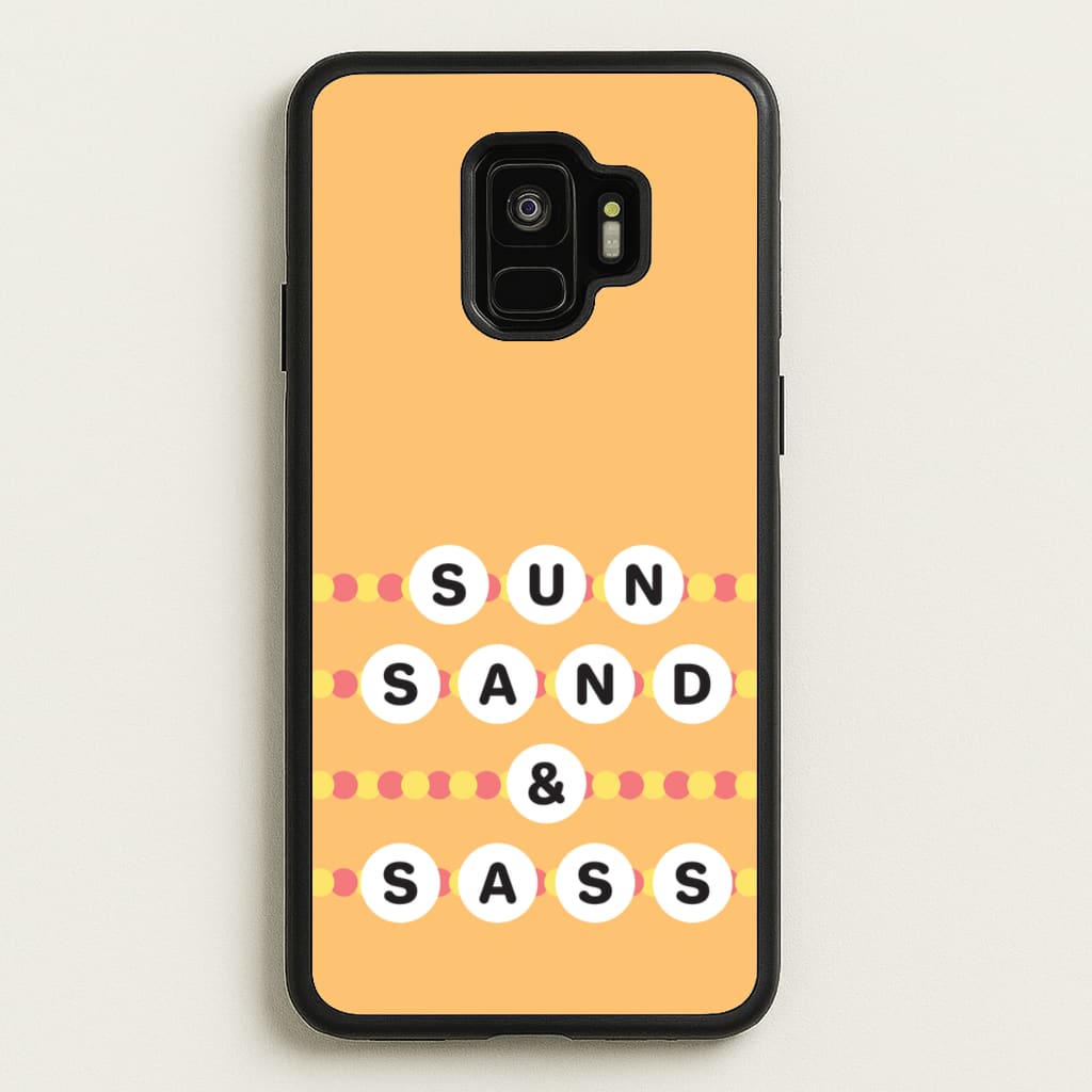 Sun, Sand And Sass - Hot Girl Summer Phone Case for Galaxy S9