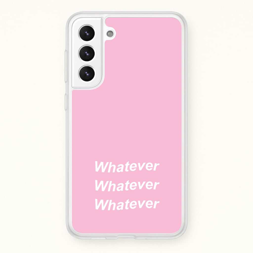 Whatever, Whatever, Whatever - Hot Girl Summer Phone Case for Galaxy S22 Plus