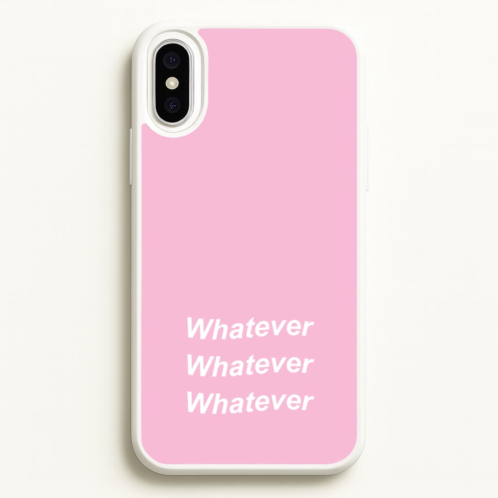 Whatever, Whatever, Whatever - Hot Girl Summer Phone Case for iPhone XS Max