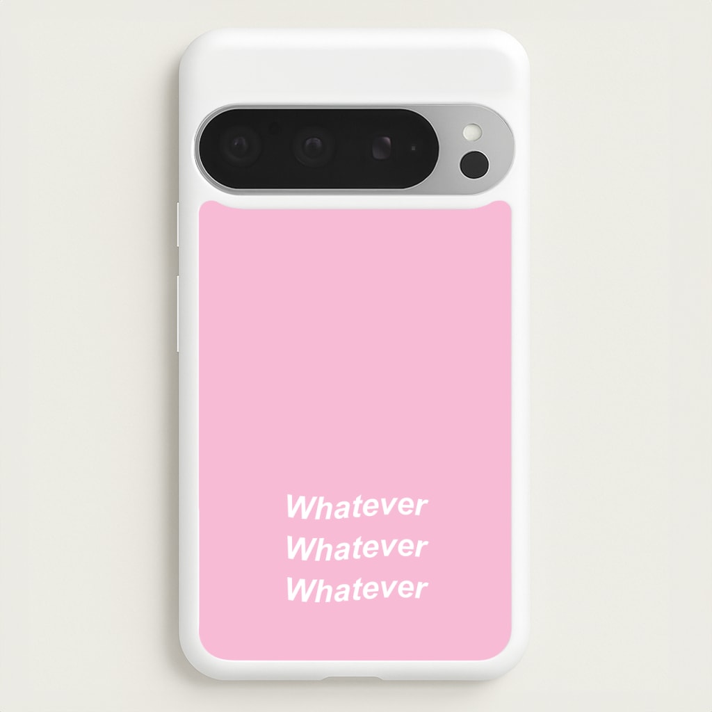 Whatever, Whatever, Whatever - Hot Girl Summer Phone Case for Google Pixel 9 Pro XL