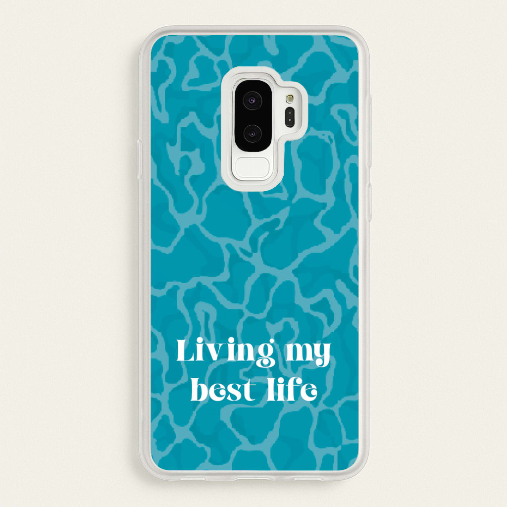 Living My Best Life Water Pattern - Hot Girl Summer Phone Case for Galaxy S9 Plus