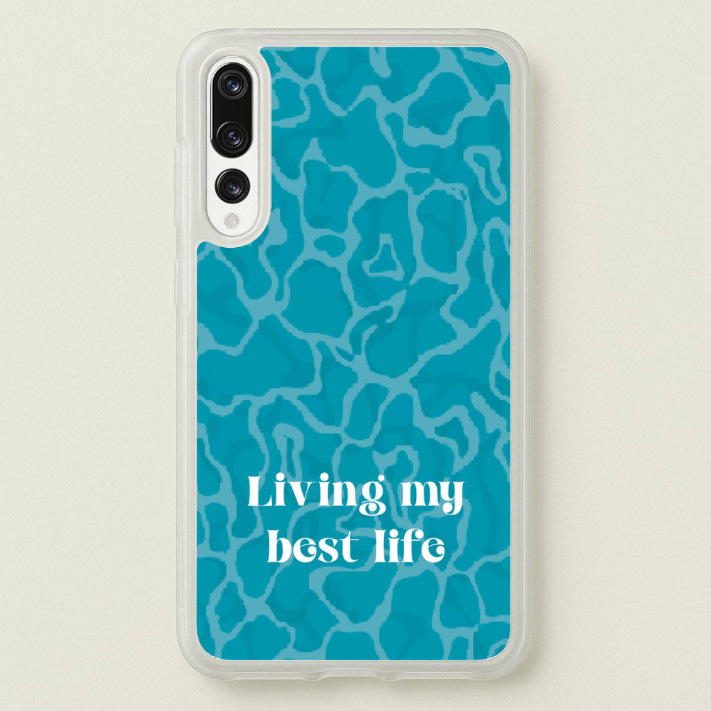 Living My Best Life Water Pattern - Hot Girl Summer Phone Case for Huawei P20 Pro