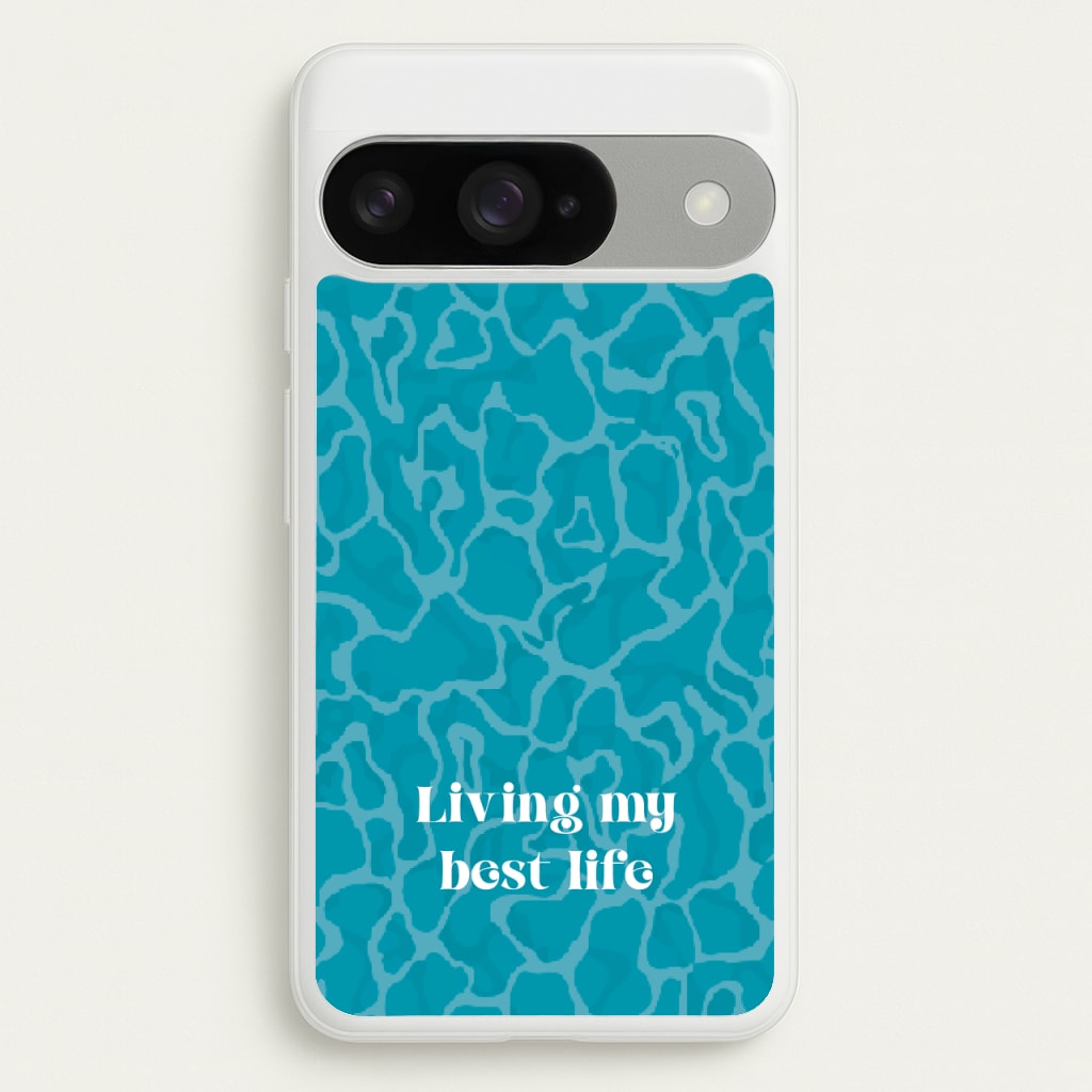 Living My Best Life Water Pattern Phone Case for Google Pixel 10 / 10 Pro