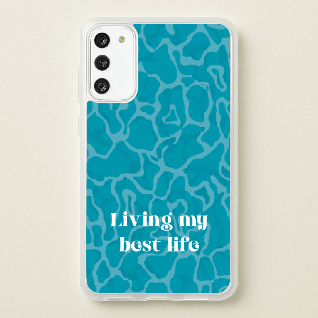 Living My Best Life Water Pattern - Hot Girl Summer Phone Case for Galaxy S20