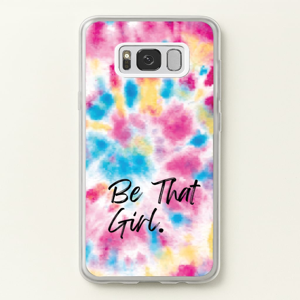 Tie Die Be That Girl - Hot Girl Summer Phone Case for Galaxy S8 Plus
