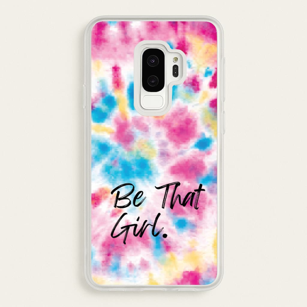 Tie Die Be That Girl - Hot Girl Summer Phone Case for Galaxy S9 Plus