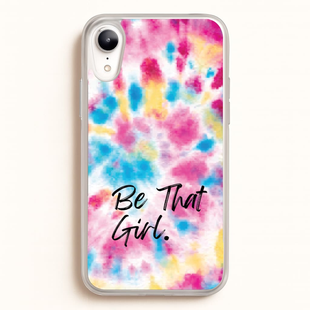 Tie Die Be That Girl - Hot Girl Summer Phone Case for iPhone XR