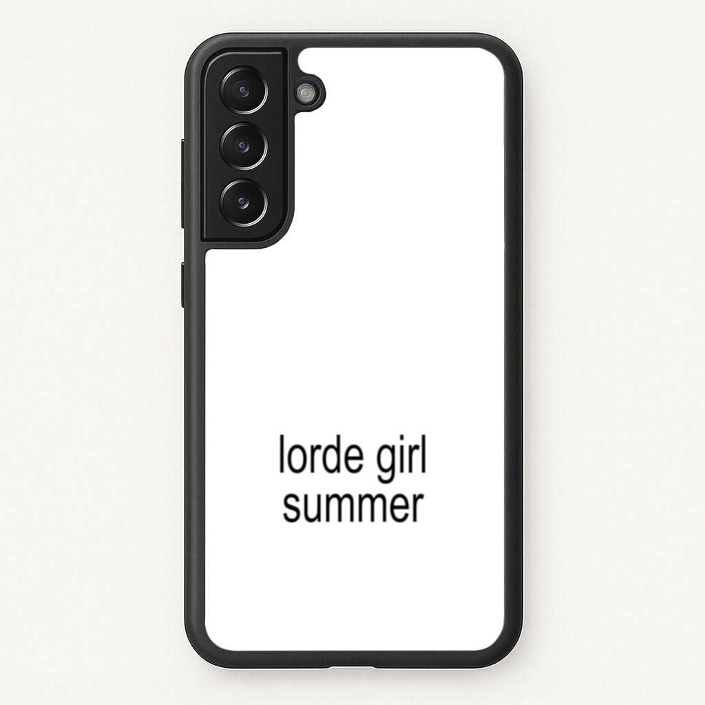 Lorde Girl Summer - Hot Girl Summer Phone Case for Galaxy S21 Plus