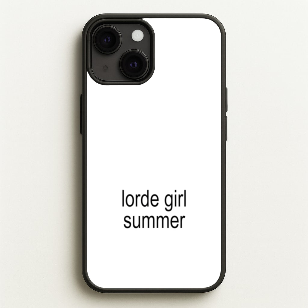 Lorde Girl Summer - Hot Girl Summer Phone Case for iPhone 13