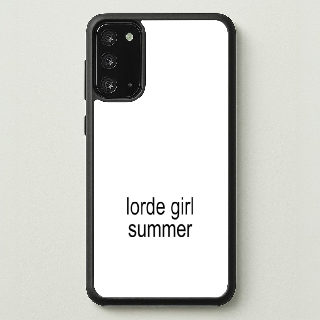 Lorde Girl Summer - Hot Girl Summer Phone Case for Galaxy Note 20