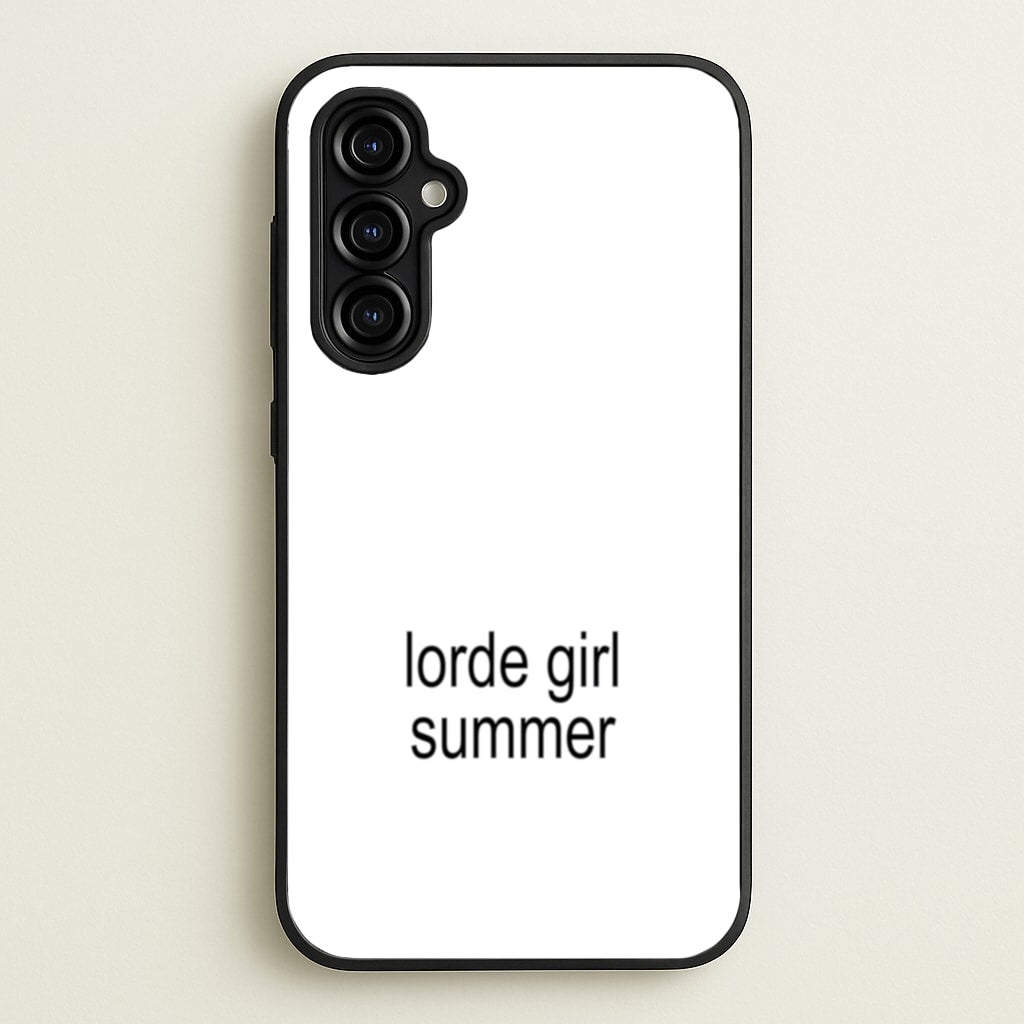 Lorde Girl Summer - Hot Girl Summer Phone Case for Galaxy A54
