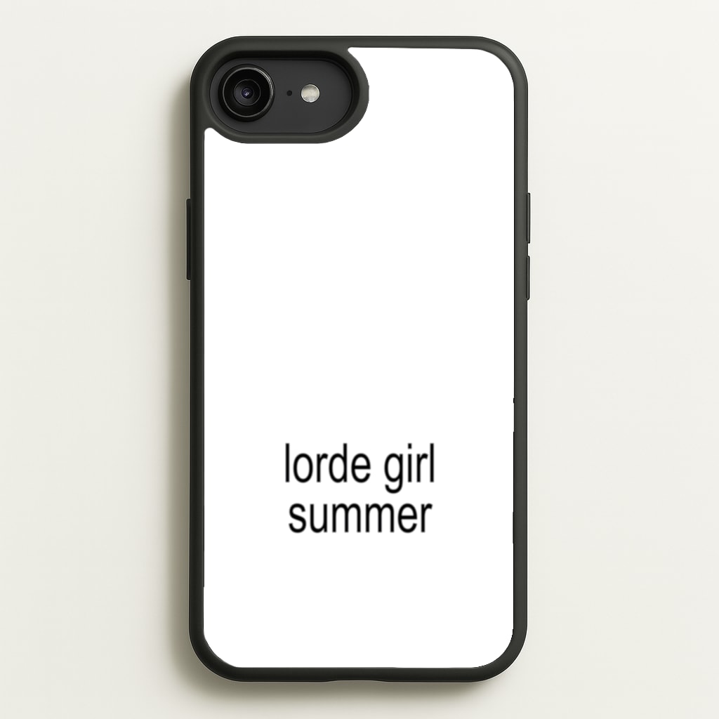 Lorde Girl Summer - Hot Girl Summer Phone Case for iPhone 6 Plus / 7 Plus / 8 Plus