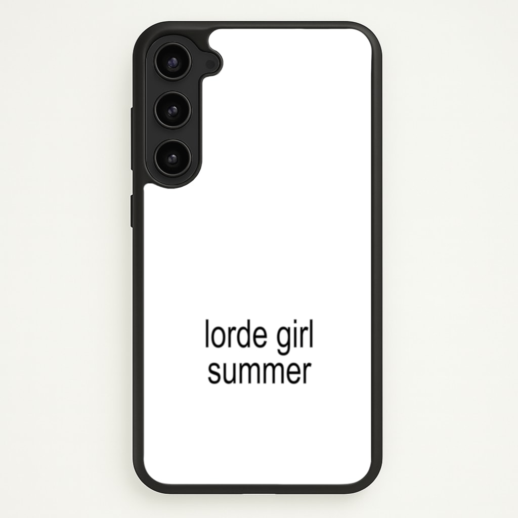 Lorde Girl Summer - Hot Girl Summer Phone Case for Galaxy S23 Plus
