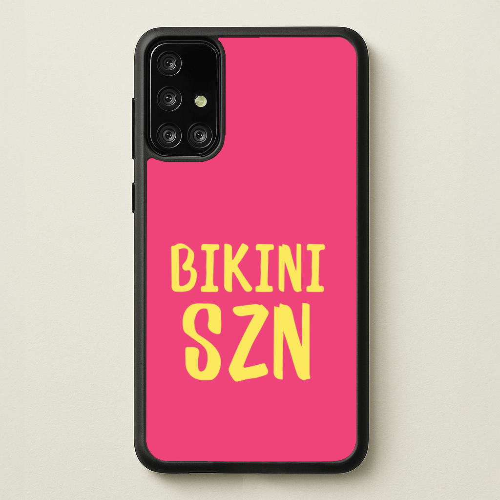 Bikini Szn - Hot Girl Summer Phone Case for Galaxy A71