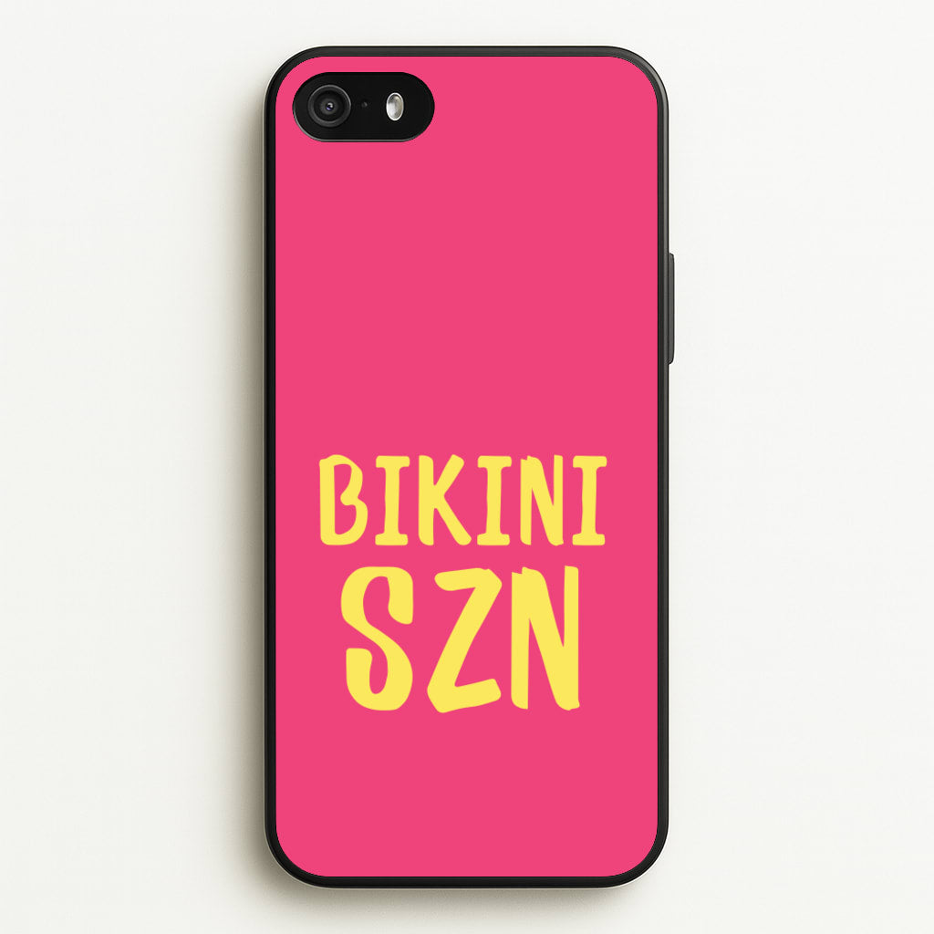 Bikini Szn - Hot Girl Summer Phone Case for iPhone 5 / 5s / SE 2016
