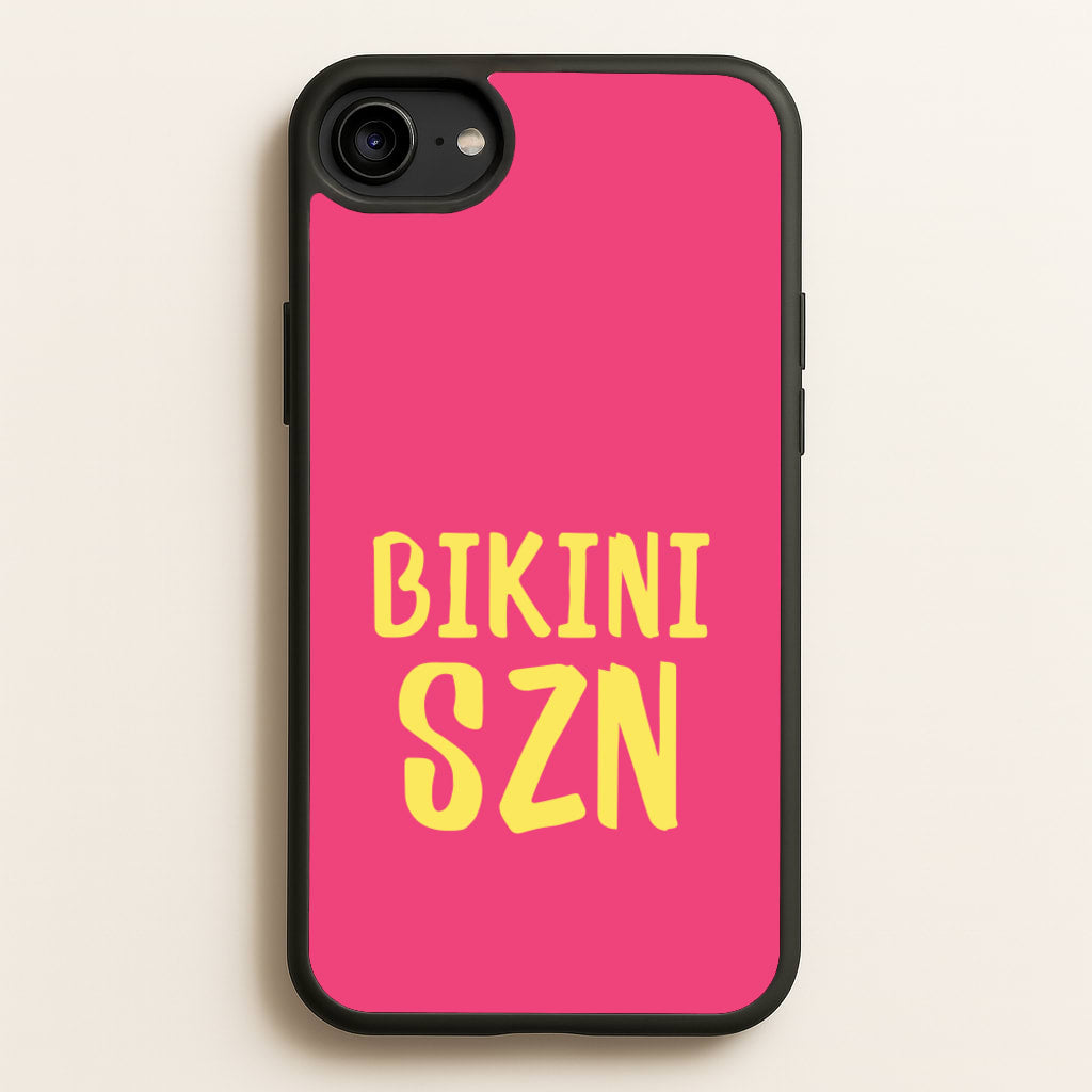 Bikini Szn - Hot Girl Summer Phone Case for iPhone 6 / 7 / 8 / SE