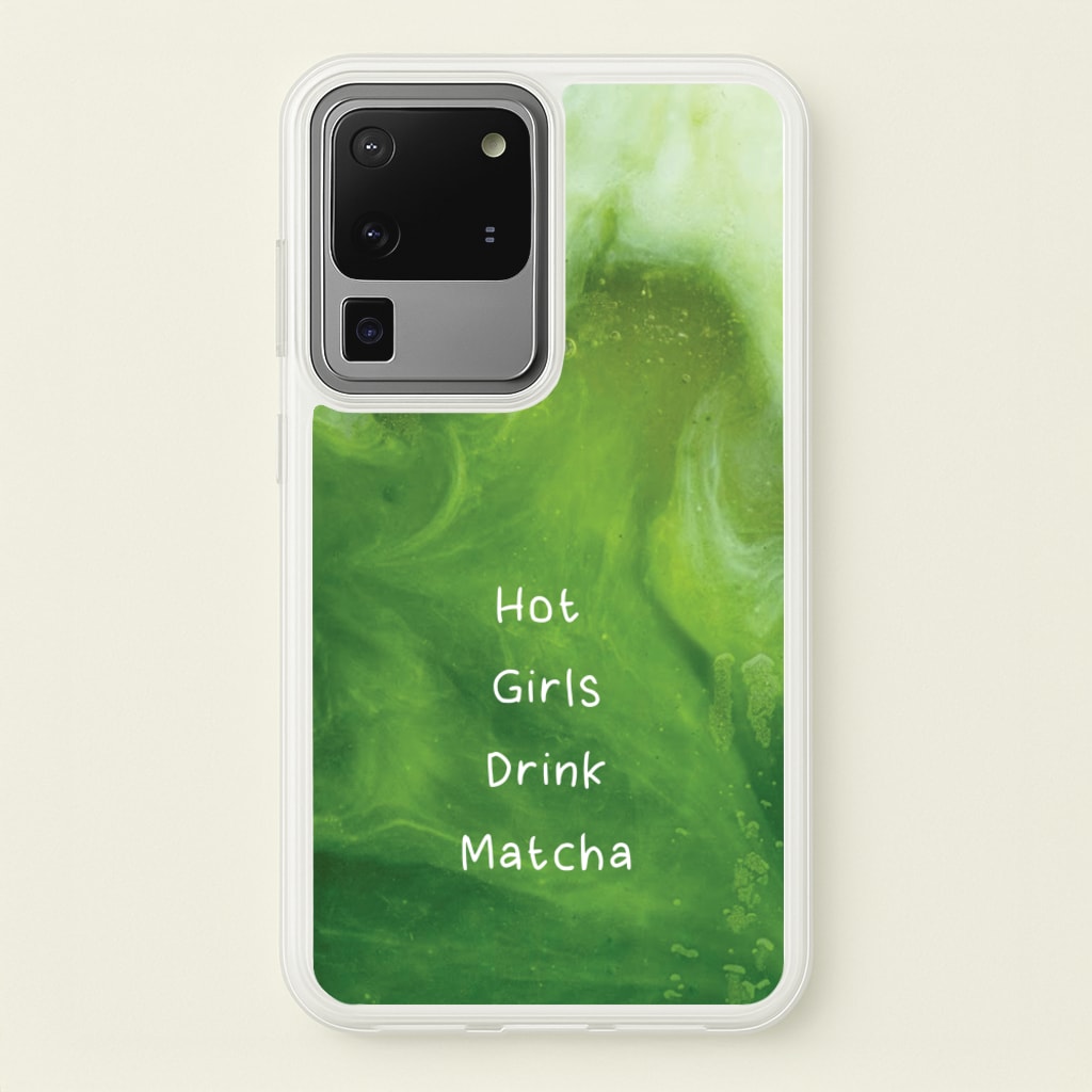 Hot Girls Drink Matcha - Hot Girl Summer Phone Case for Galaxy S20 Ultra