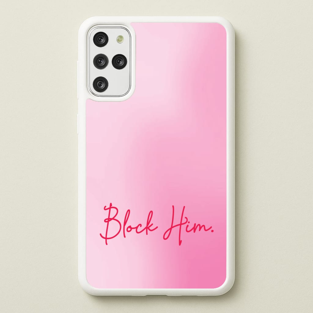 Block Him Pink Gradient - Hot Girl Summer Phone Case for Galaxy S20 Plus