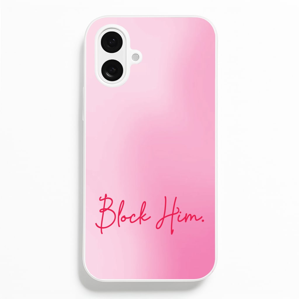 Block Him Pink Gradient Phone Case